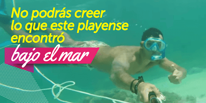 No podrás creer lo que este playense encontró bajo el mar.