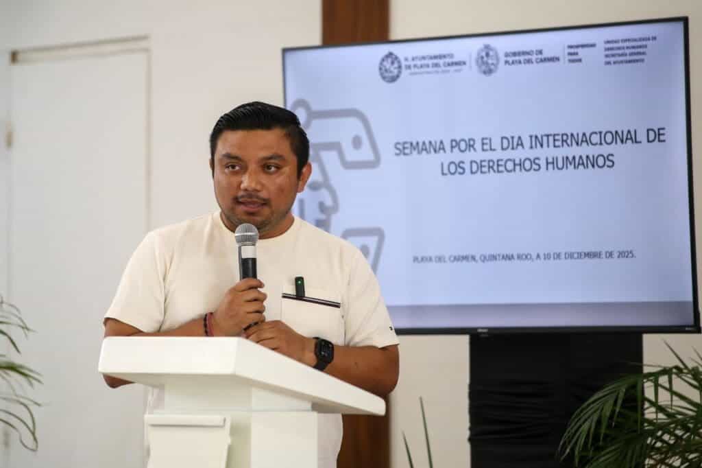 Gobierno de Playa del Carmen organiza semana de capacitación para reforzar respeto a los derechos humanos